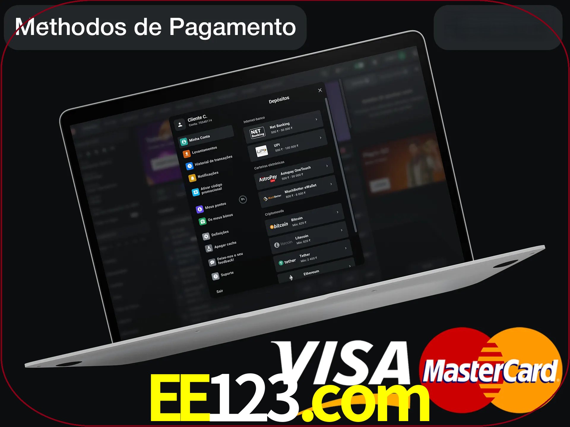Use seu método de depósito preferido.